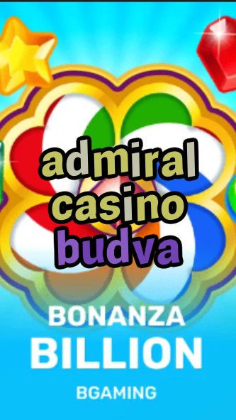 admiral casino budva-trdjkmsxjksdss.com
